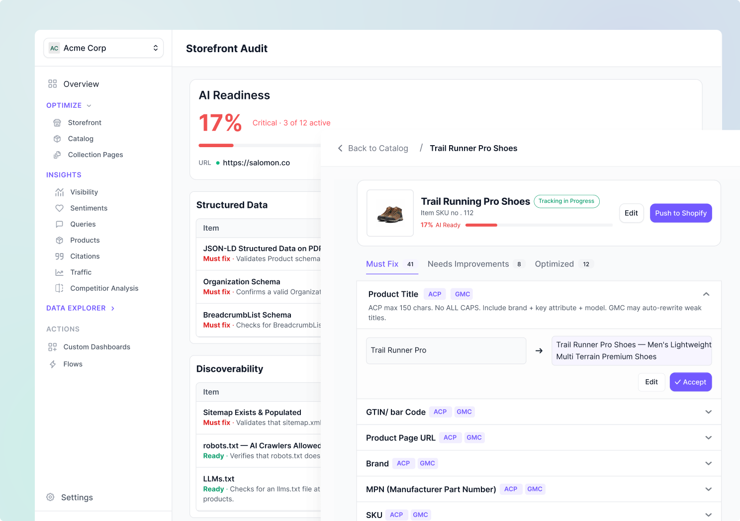 Storefront Audit dashboard showing AI Readiness score and a product detail panel with Must Fix, Needs Improvements, and Optimized fields for product title, GTIN, price, and other listing attributes